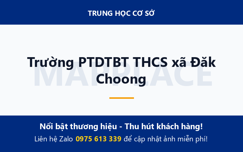 Trường PTDTBT THCS xã Đăk Choong