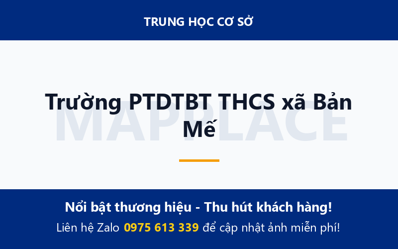 Trường PTDTBT THCS xã Bản Mế