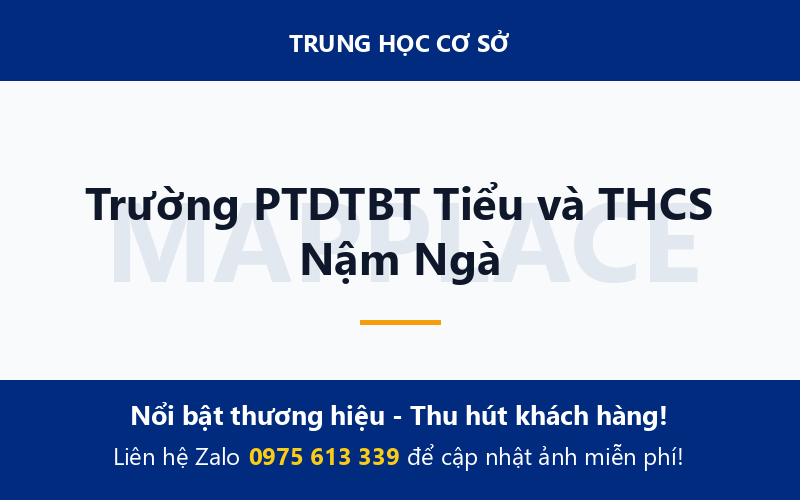 Trường PTDTBT Tiểu và THCS Nậm Ngà