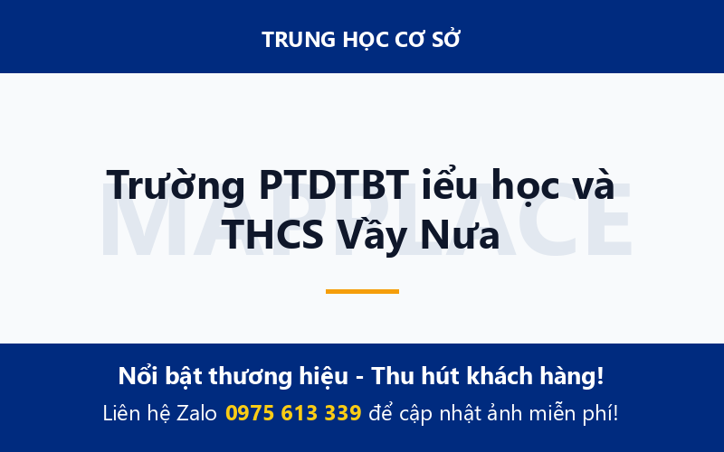 Trường PTDTBT iểu học và THCS Vầy Nưa