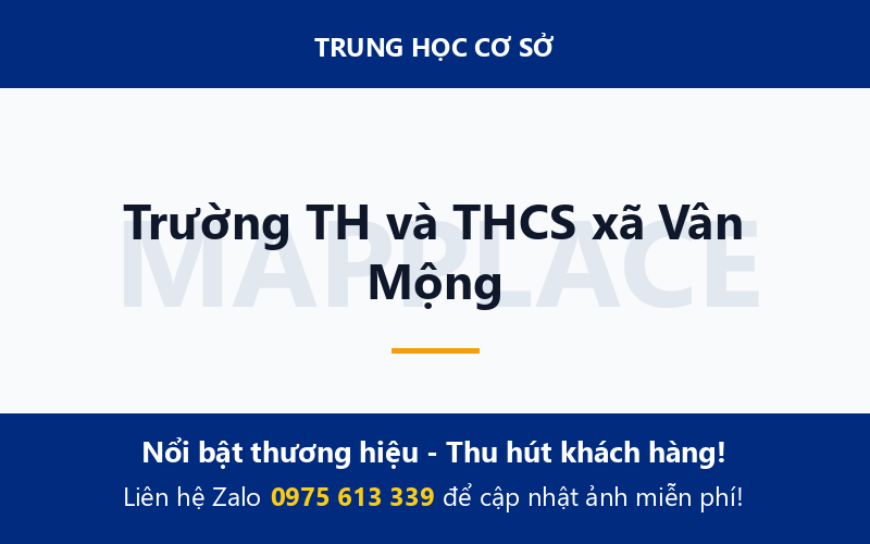 Trường TH và THCS xã Vân Mộng