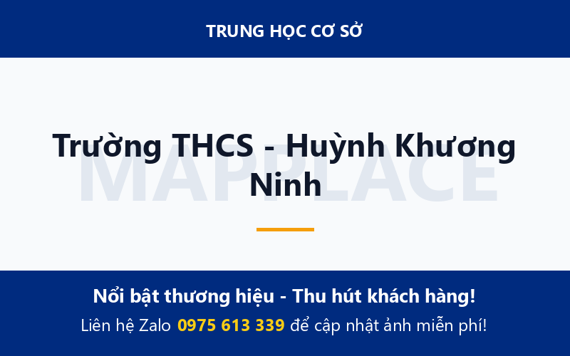 Trường THCS - Huỳnh Khương Ninh