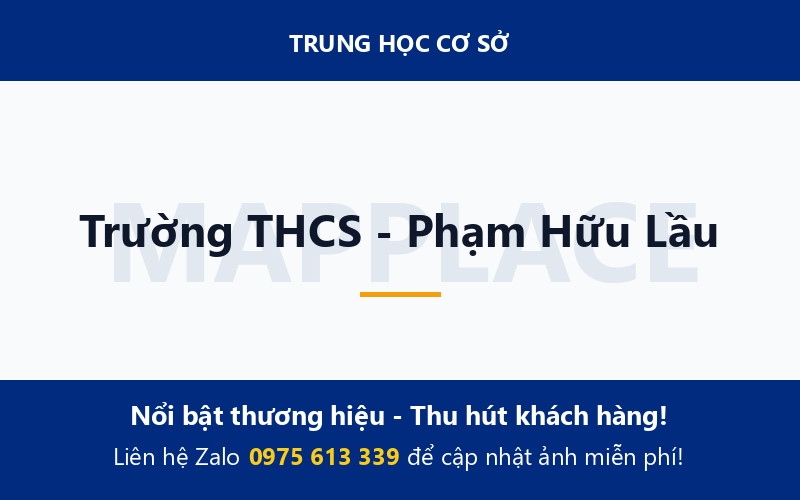 Trường THCS - Phạm Hữu Lầu