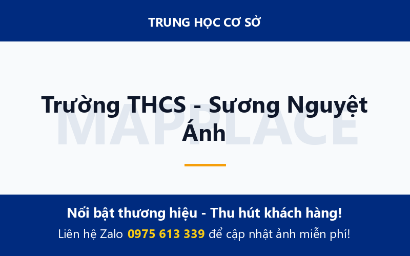 Trường THCS - Sương Nguyệt Ánh