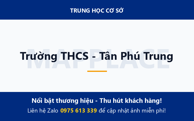 Trường THCS - Tân Phú Trung