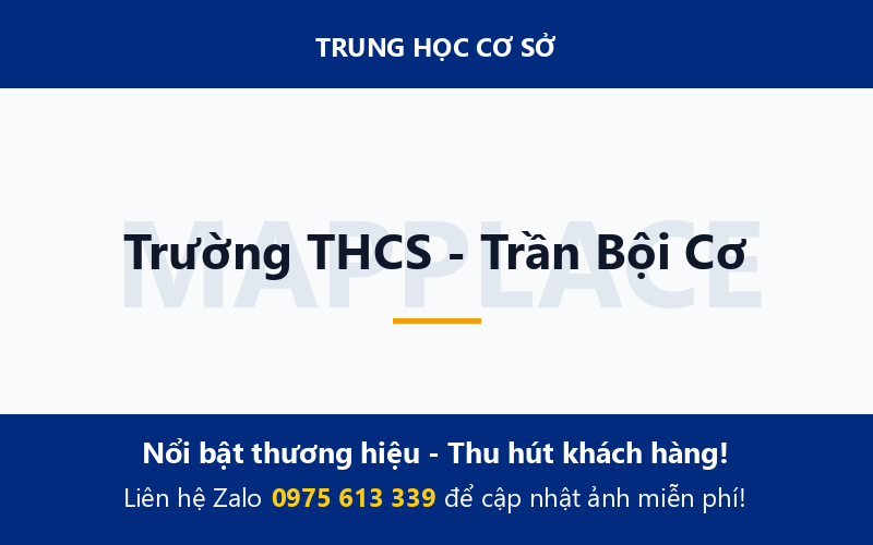 Trường THCS - Trần Bội Cơ
