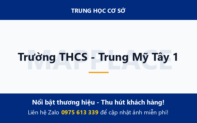 Trường THCS - Trung Mỹ Tây 1