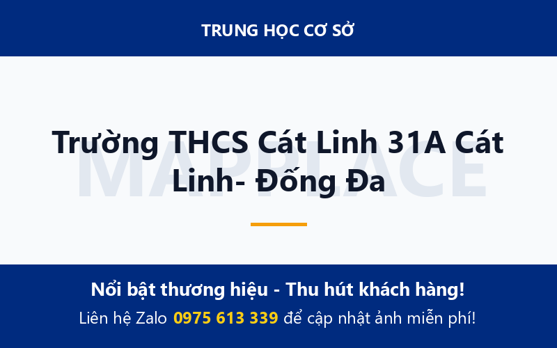 Trường THCS Cát Linh 31A Cát Linh- Đống Đa