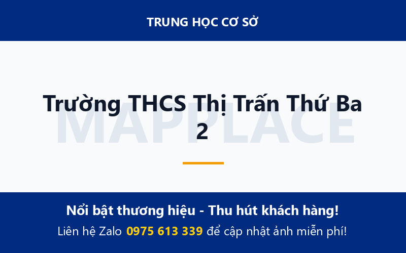Trường THCS Thị Trấn Thứ Ba 2