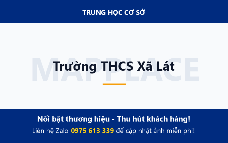 Trường THCS Xã Lát