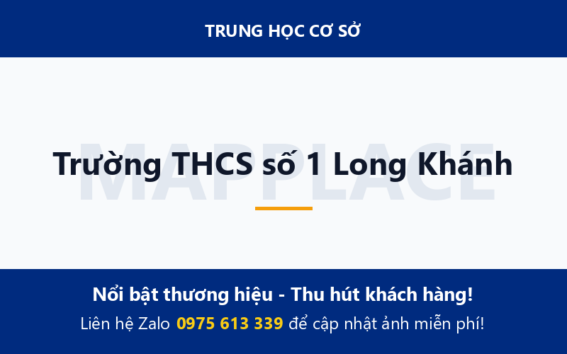 Trường THCS số 1 Long Khánh