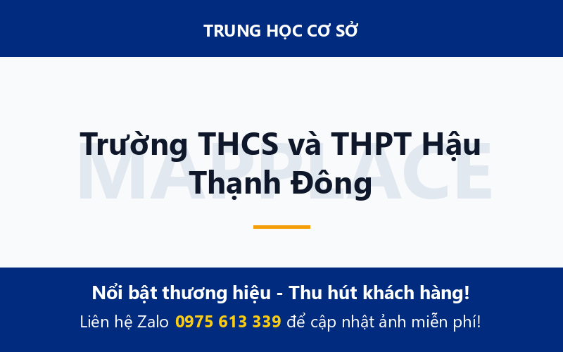 Trường THCS và THPT Hậu Thạnh Đông