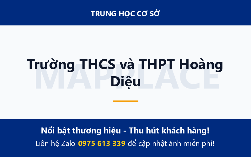 Trường THCS và THPT Hoàng Diệu