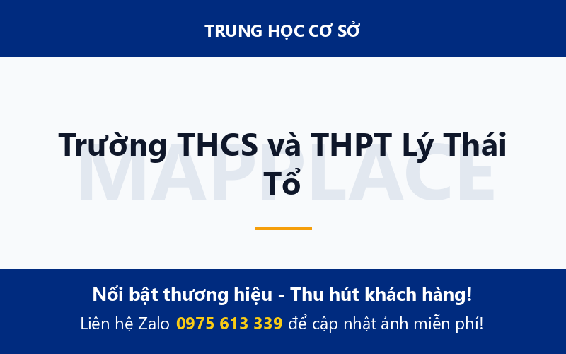 Trường THCS và THPT Lý Thái Tổ