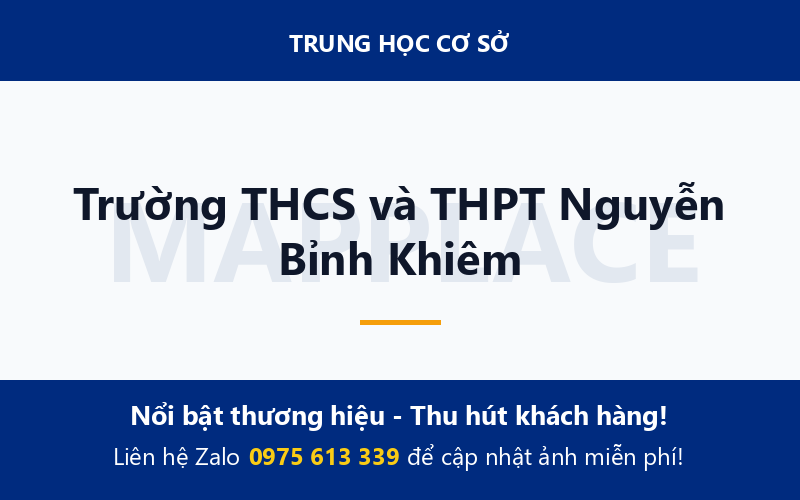 Trường THCS và THPT Nguyễn Bỉnh Khiêm