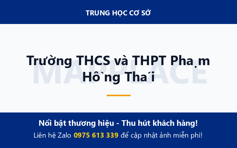 Trường THCS và THPT Phạm Hồng Thái