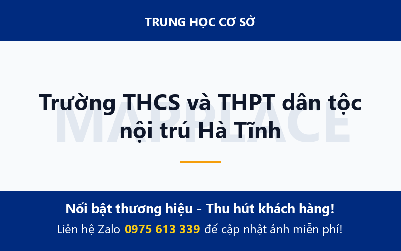 Trường THCS và THPT dân tộc nội trú Hà Tĩnh