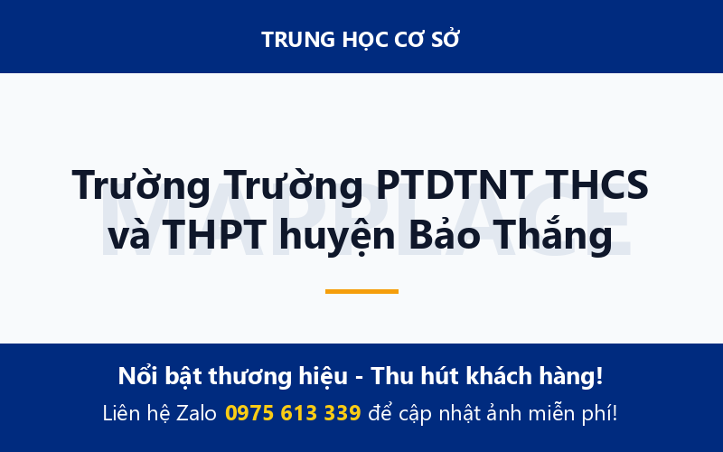 Trường Trường PTDTNT THCS và THPT huyện Bảo Thắng