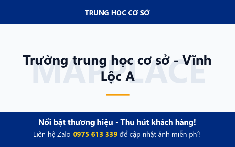 Trường trung học cơ sở - Vĩnh Lộc A