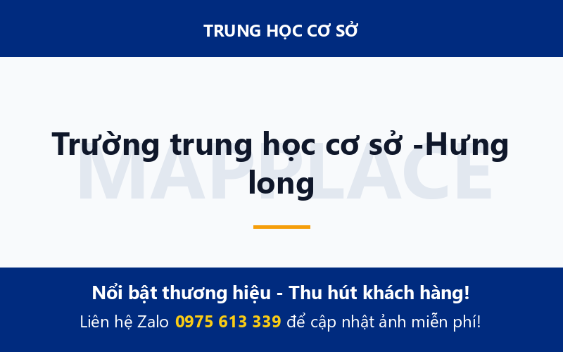 Trường trung học cơ sở -Hưng long