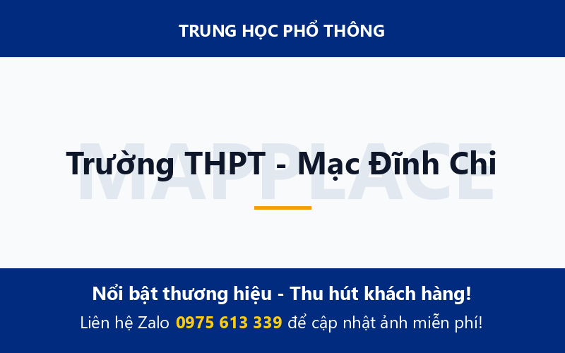 Trường THPT - Mạc Đĩnh Chi