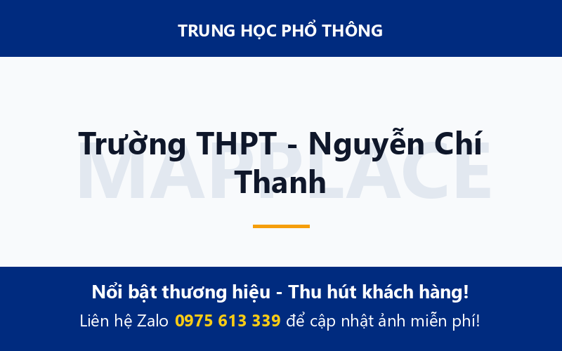 Trường THPT - Nguyễn Chí Thanh