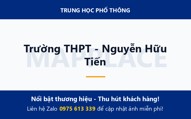 Trường THPT - Nguyễn Hữu Tiến