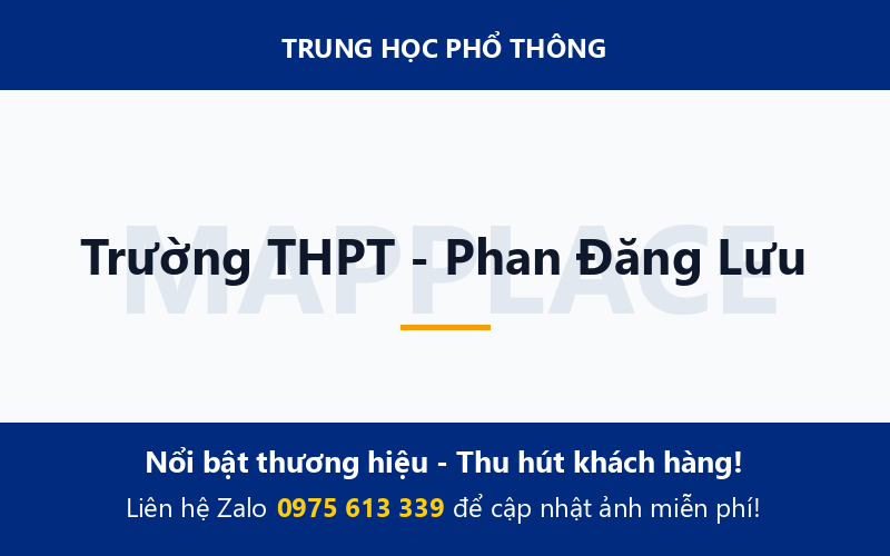 Trường THPT - Phan Đăng Lưu