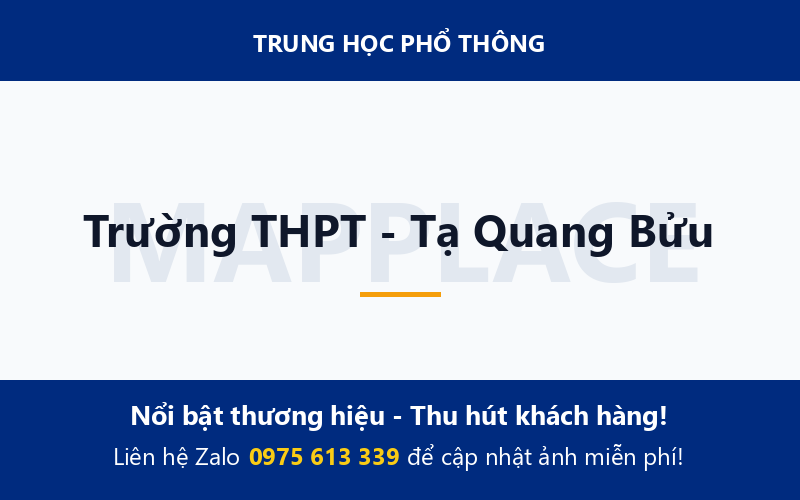 Trường THPT - Tạ Quang Bửu