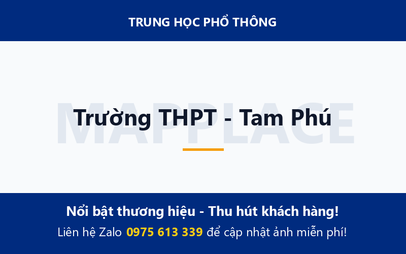 Trường THPT - Tam Phú