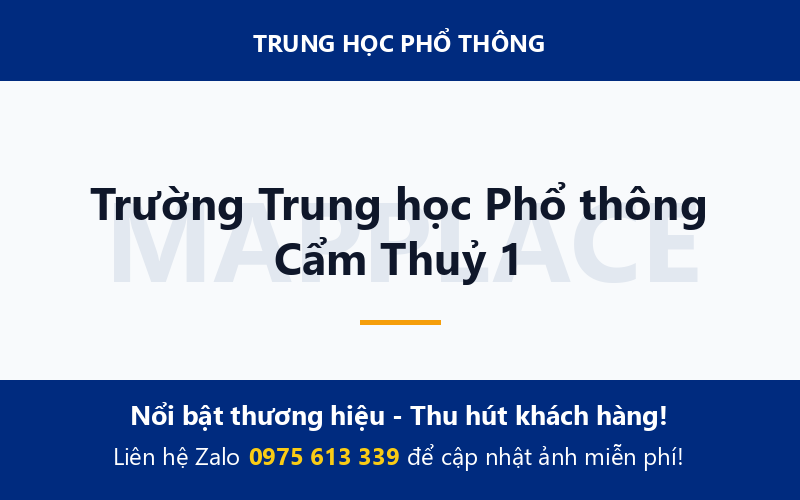 Trường Trung học Phổ thông Cẩm Thuỷ 1