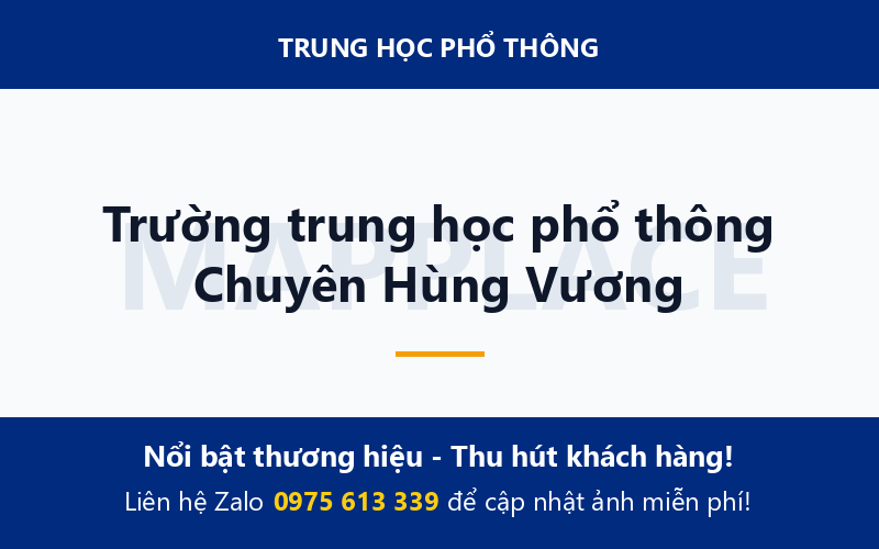 Trường trung học phổ thông Chuyên Hùng Vương