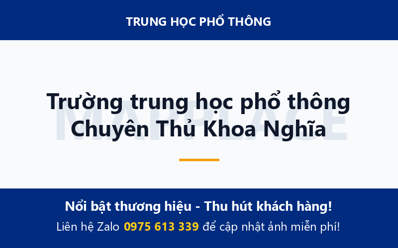 Trường trung học phổ thông Chuyên Thủ Khoa Nghĩa