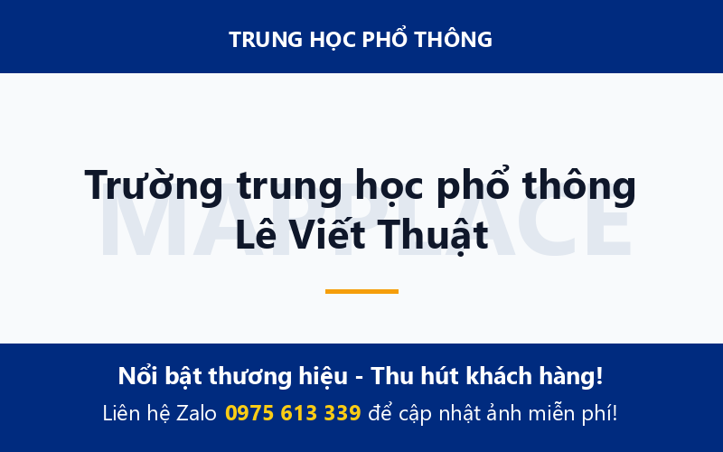 Trường trung học phổ thông Lê Viết Thuật