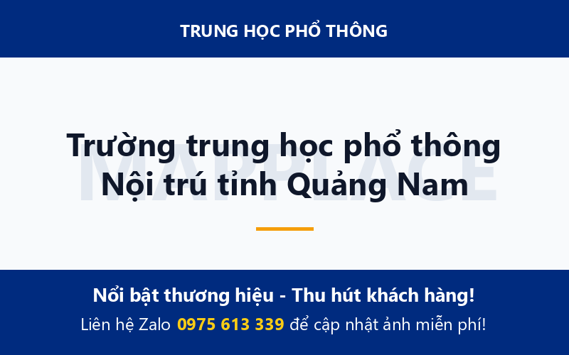 Trường trung học phổ thông Nội trú tỉnh Quảng Nam