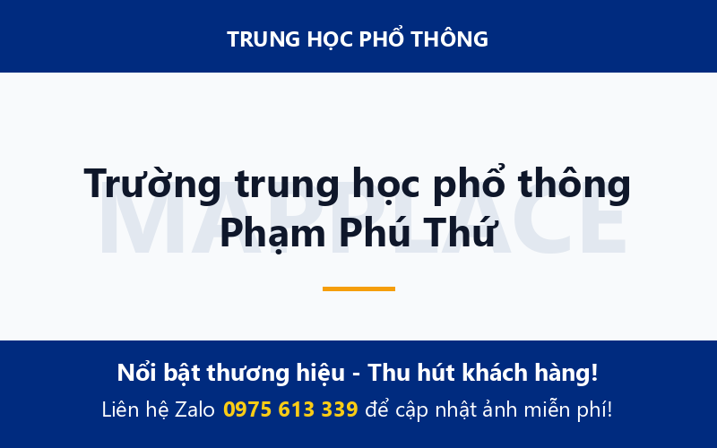 Trường trung học phổ thông Phạm Phú Thứ