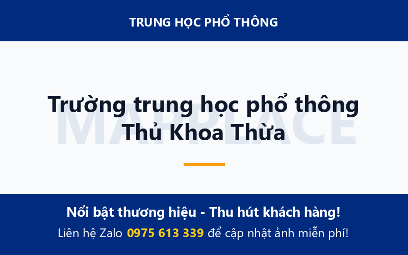 Trường trung học phổ thông Thủ Khoa Thừa