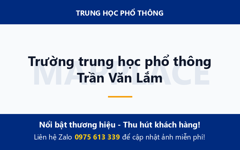 Trường trung học phổ thông Trần Văn Lắm