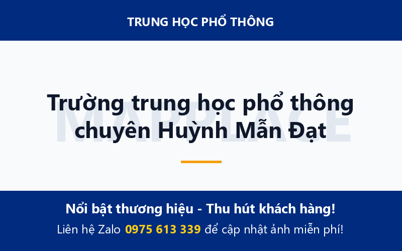 Trường trung học phổ thông chuyên Huỳnh Mẫn Đạt