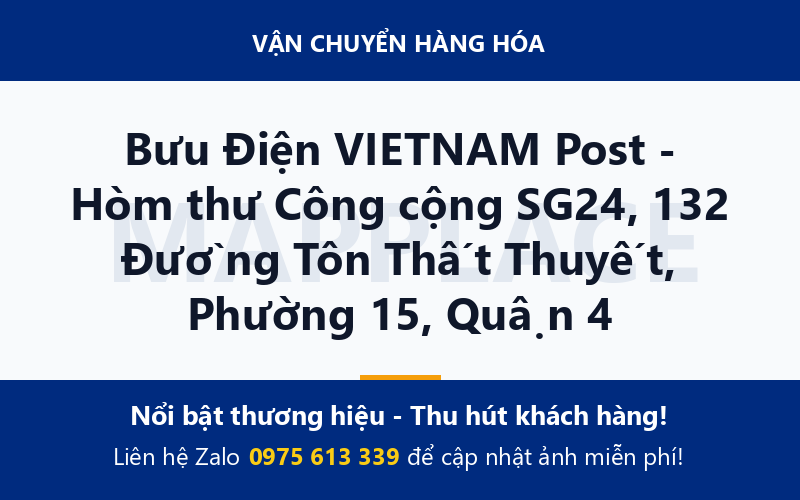 Bưu Điện VIETNAM Post - Hòm thư Công cộng SG24, 132 Đường Tôn Thất Thuyết, Phường 15, Quận 4