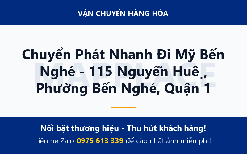 Chuyển Phát Nhanh Đi Mỹ Bến Nghé - 115 Nguyễn Huệ, Phường Bến Nghé, Quận 1