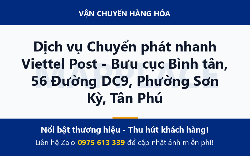 Dịch vụ Chuyển phát nhanh Viettel Post - Bưu cục Bình tân, 56 Đường DC9, Phường Sơn Kỳ, Tân Phú
