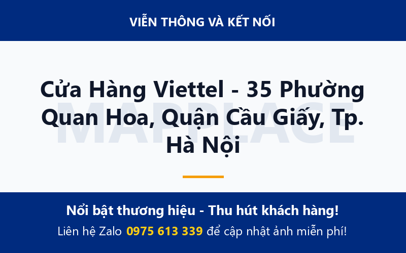 Cửa Hàng Viettel - 35 Phường Quan Hoa, Quận Cầu Giấy, Tp. Hà Nội