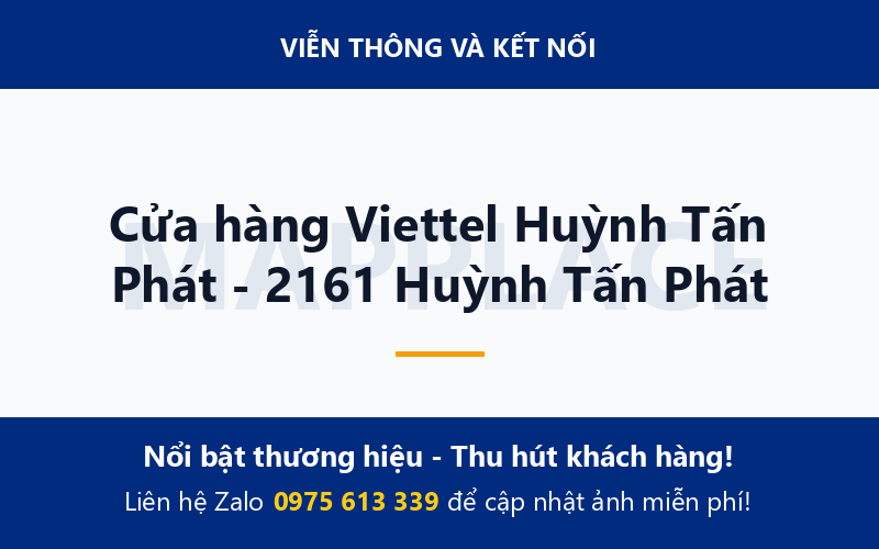 Cửa hàng Viettel Huỳnh Tấn Phát - 2161 Huỳnh Tấn Phát