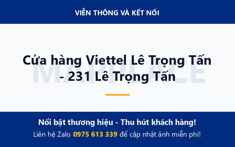 Cửa hàng Viettel Lê Trọng Tấn - 231 Lê Trọng Tấn