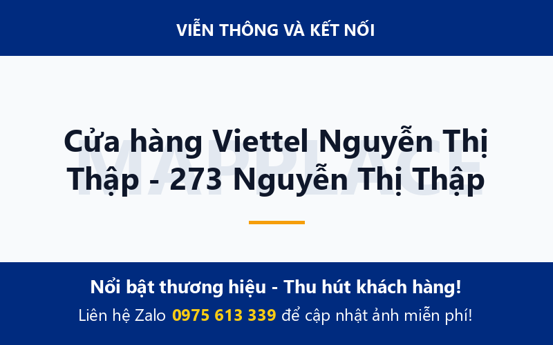 Cửa hàng Viettel Nguyễn Thị Thập - 273 Nguyễn Thị Thập