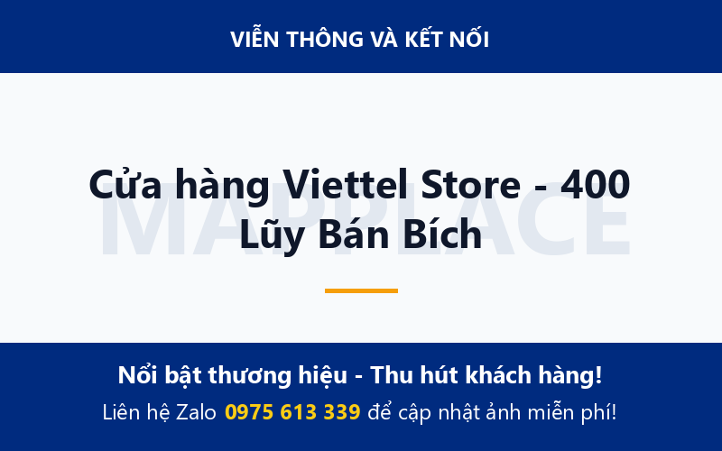 Cửa hàng Viettel Store - 400 Lũy Bán Bích