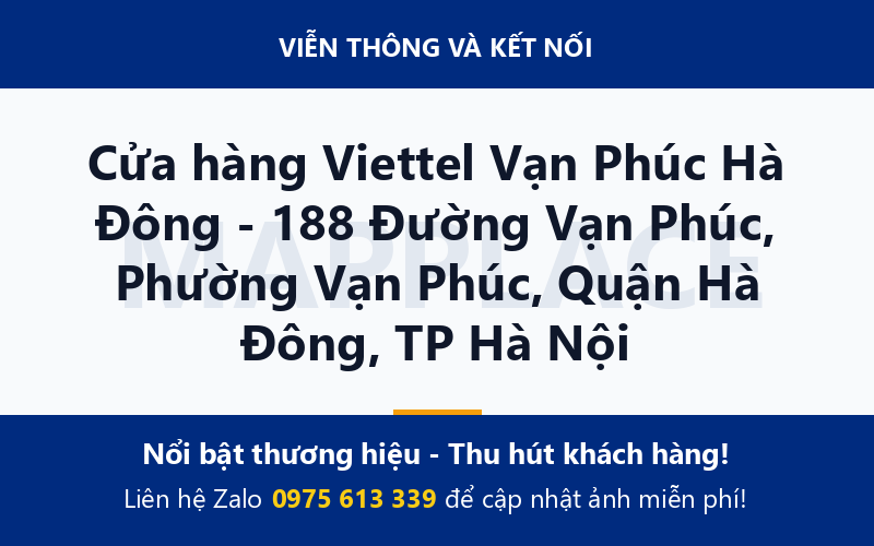 Cửa hàng Viettel Vạn Phúc Hà Đông - 188 Đường Vạn Phúc, Phường Vạn Phúc, Quận Hà Đông, TP Hà Nội