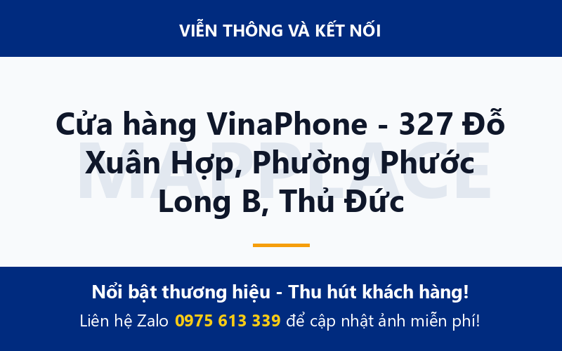 Cửa hàng VinaPhone - 327 Đỗ Xuân Hợp, Phường Phước Long B, Thủ Đức