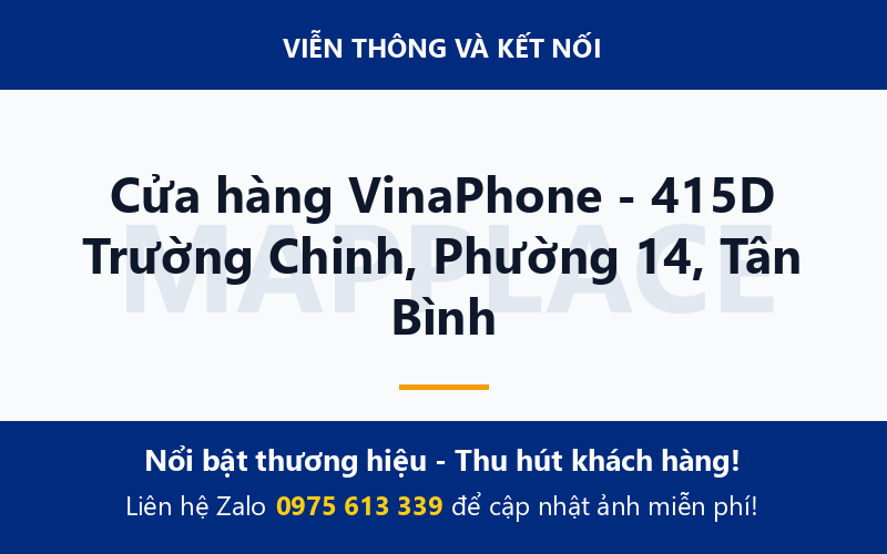 Cửa hàng VinaPhone - 415D Trường Chinh, Phường 14, Tân Bình